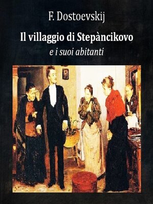 cover image of Il villaggio di Stepànčikovo e i suoi abitanti
